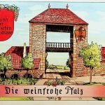 Weinstrasse - Weintor Schweigen - Aufklappbar
