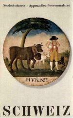 Schweiz - Appenzeller Bauernmalerei