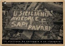Catania fascista - Il siciliano ha coraggio e sa ripagare