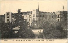 Tamaris-sur-mer, Le Grand Hotel-Vue generale