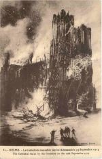 Reims - Le Cathedrale incendiee 1914