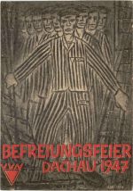 Dachau - Befreiungsfeier 1947