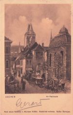 AACHEN Am Fischmarkt Nach einem Gemälde v. Hermann Killian