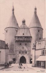 AK / Ansichtskarte Nancy Lothringen Porte de la Craffe Kat. Nancy