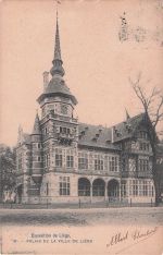 Exposition de Liège. 16. PALAIS DE LA VILLE DE LIÉGE