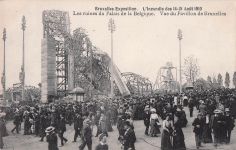 Bruxelles Exposition. L'Incendie des 14-15 Août 1910 Les ruines du Palais de la Belgique. Vue du Pavillon de Bruxelles