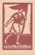 AVANTI! AVANTI! PER LA PIV GRANDE ITALIA".