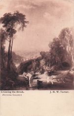 Crossing the Brook. (NATIONAL GALLERY.) J. M. W. Turner.
