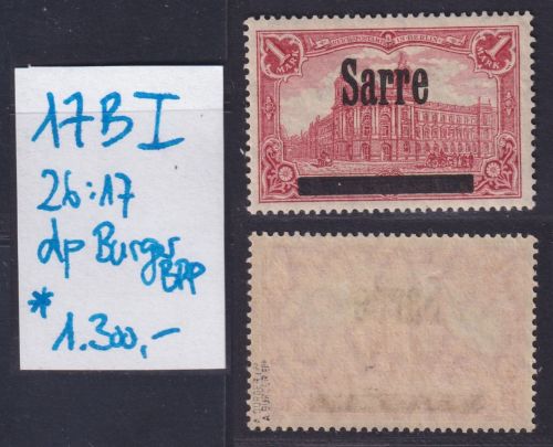 Saargebiet, Mi-Nr. 17 B I ungebraucht, gez 26:17, doppelt geprüft Burger BPP