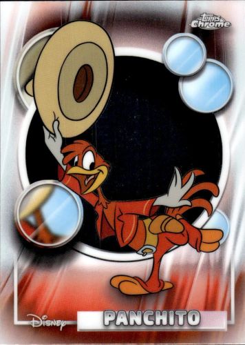 2026 Topps Chrome Disney Panchito #98