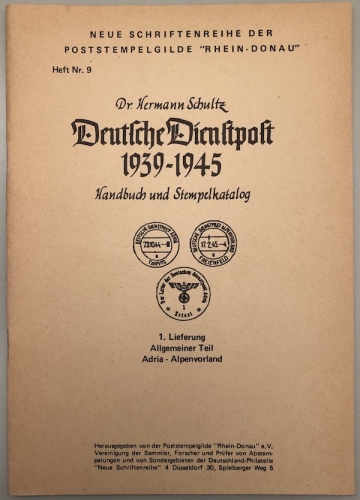 Schultz, Deutsche Dienstpost #1: Adria, Alpenvorland