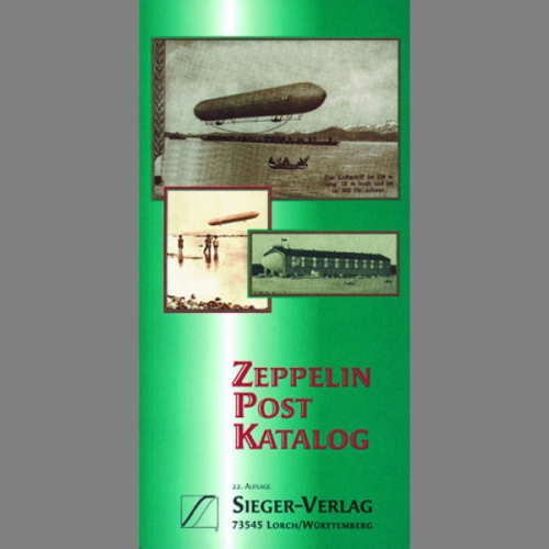 Sieger Zeppelinpost Katalog - Graf Zeppelin - NEU!