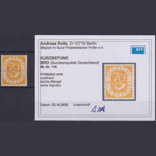 Bund MiNr. 136 - 70 Pf. Posthorn postfrisch, geprüft Kurzbefund Rolle BPP
