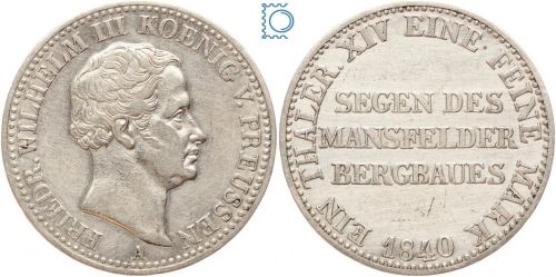 Brandenburg-Preussen Taler 1840 A - Friedrich Wilhelm IV. - Ausbeutetaler Mansfelder Bergbau