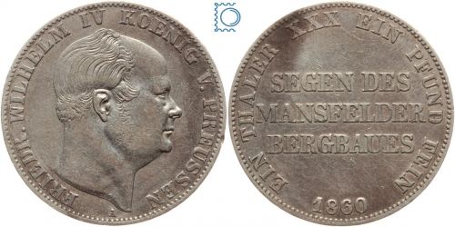 Brandenburg-Preussen Taler 1860 A - Friedrich Wilhelm IV. - Ausbeutetaler Mansfelder Bergbau