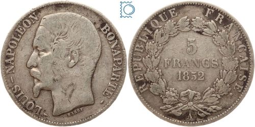 Frankreich 5 Francs 1852 A Paris - Louis-Napoléon Bonaparte