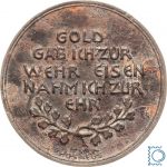 1916 Medaille In eiserner Zeit - Gold gab ich zur Wehr - Eisen nahm ich zur Ehr