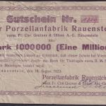 NOTGELD Rauenstein 1 Millionen Mark 18.08.1923 - Porzellanfabrik Thüringen