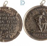 1916 Medaille In eiserner Zeit - Gold gab ich zur Wehr - Eisen nahm ich zur Ehr