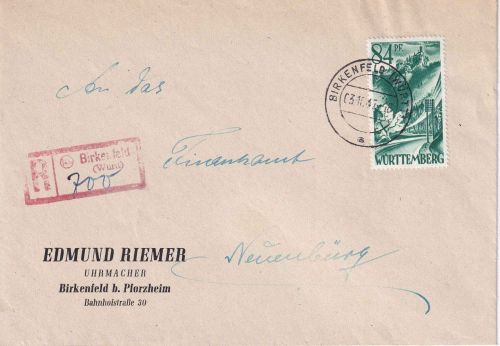 FZ/Württemberg - 84 Pfg. 1. Ausgabe Einschreibebrief Birkenfeld 3.10.47