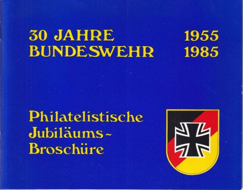 BRD - 30 Jahre Bundeswehr 1955-1985 Philat. Jubiläumsbroschüre