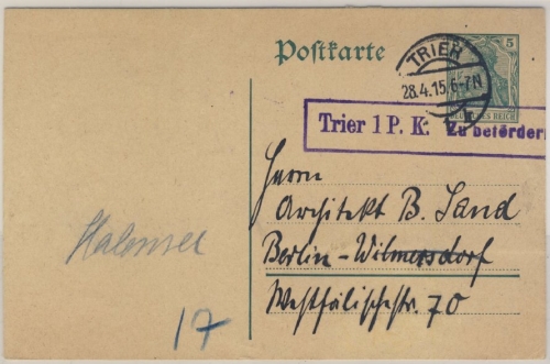 DR - Trier 1 PK Zu befördern, Zensurstempel 5 Pfg. Germania GA Trier Berlin 1915