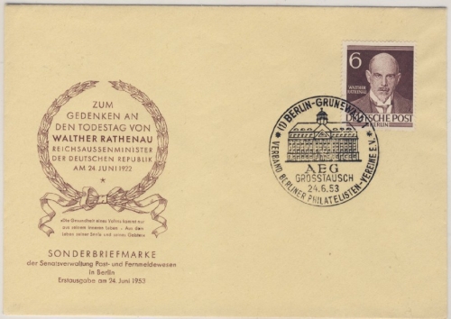 Berlin - 6 Pfg. Rathenau amtl. Schmuck-FDC + ESST Grunewald AEG Grosstausch 1953