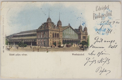 Ungarn - Budapest Westbahnhof farbige Ansichtskarte gelaufen n. Wien 1900