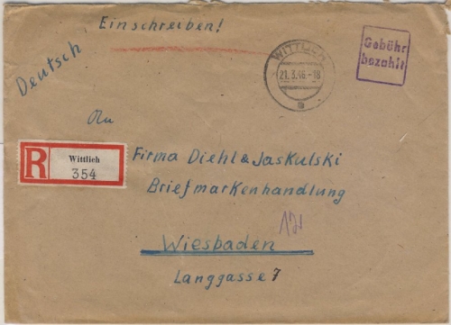 All.Bes. - Wittlich 1946 Gebühr bezahlt Ra2 Einschreibebrief n. Wiesbaden 1946