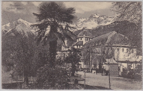 Österreich - Tirol, Meran Casino nuovo sw-Ansichtskarte gelaufen 1926