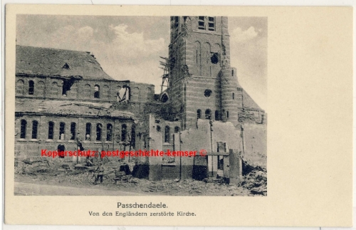 Belgien - Passchendaele zerstörte Kirche sw-AK/Kriegs-Erinnerungskarte ca. 1916