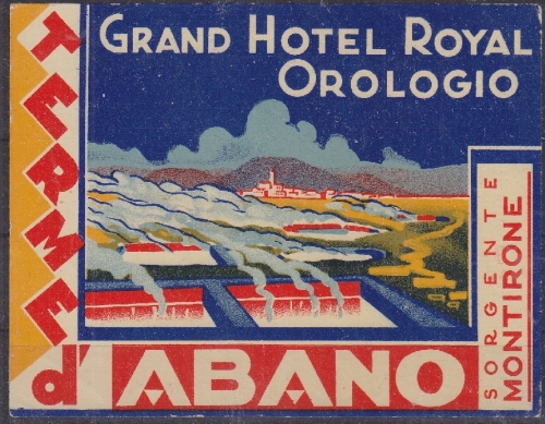 Italien - Terme d'Abanao, Grand Hotel Royal Orologio - Reklameaufkleber (ca.