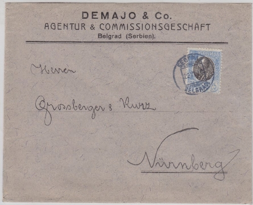 Serbien - 25 P. Kopfausgabe Firmenbrief Belgrad - Nürnberg 1910