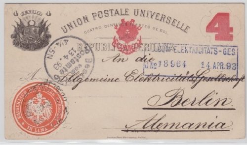Peru - 4 C. Überdruck-Ganzsache Konsulatspost Lima - Berlin 1893 Papiersiegel