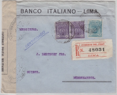 Peru - Lima 1917 Einschreibebrief i.d. SCHWEIZ n. Dürrenaesch franz. Zensur