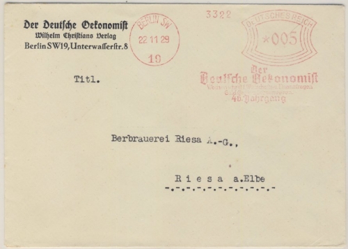 DR - Berlin SW19, 5 Pfg. AFS "Der Deutsche Oekonimist", Drucksbf. n. Riesa 1929