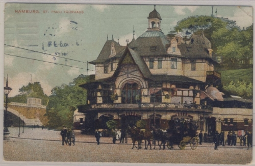 Hamburg - St. Pauli Fährhaus, farb. Ansichtskarte, gelaufen 1908 n. Frankreich