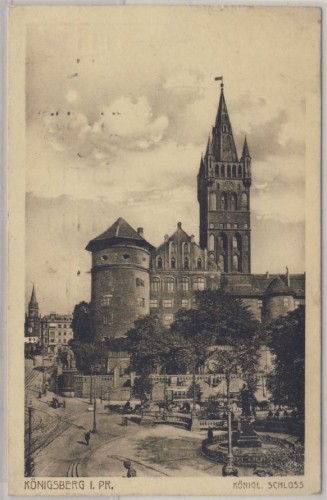 DR - Königsberg, Königl. Schloss, gelaufen/Feldpost n. Barntrup 1915