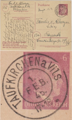 DR - Taufkirchen a. Vils 1.FEB 45 nachverwendeter bayer. K2 6 Pfg. GA-Karte