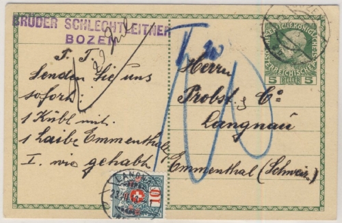 Österreich - 5 H. Franz-Joseph GA-Karte Nachporto i.d. SCHWEIZ, Bozen 1913 n.