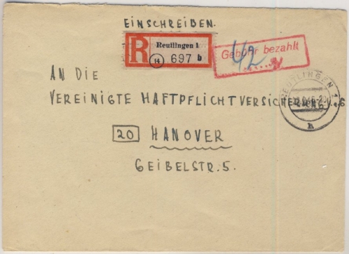 FZ - Gebühr bezahlt, roter Ra2 a. Einschreibebrief Reutlingen - Hannover 1946
