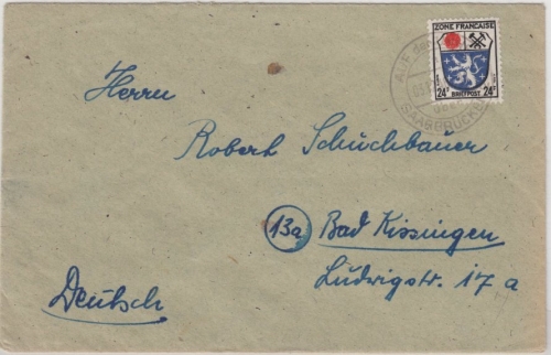 FZ-Allg. - Auf der Unner ü. Saarbrücken, Postelle I, Brief n. Bad Kissingen 1946