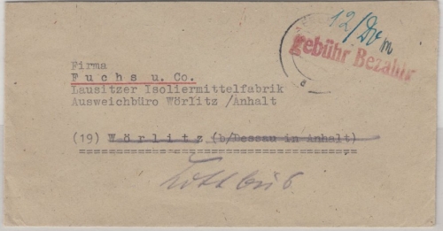 All.Bes. - Erbendorf (1945 ?), gebühr Bezahlt, roter L1 a. Brief n. Wörlitz