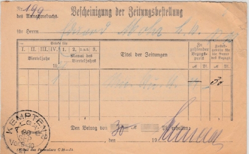 DR - Kempten 1921, K1 a. Bescheinigung d. Zeitungsbestellung