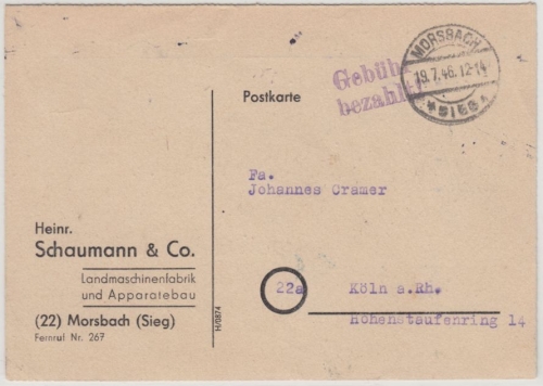All.Bes. - Morsbach 19.7.46, Gebühr bezahlt, L2 a. Firmenkarte n. Köln