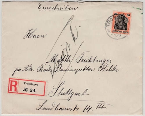 DR - 30 Pfg. Germania, Einschreibebrief Trossingen - Stuttgart 1913, ohne Inhalt