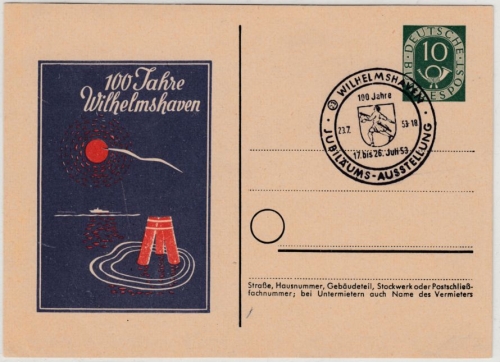 BRD - 10 Pfg. Posthorn, Privat-GA-Karte 100 J. Wilhelmshaven m. SST 1953