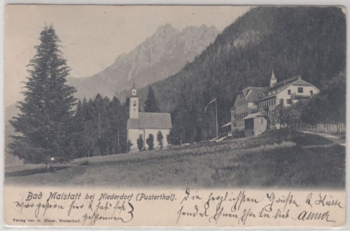 Italien - Bad Maistatt b. Niederdorf (Pusterthal), sw-AK, gelaufen 1900 Südtirol