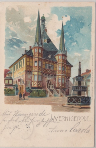 Sachsen-Anhalt - Wernigerode Rathaus, farb. Künstler-AK, gelaufen Treseburg 1898
