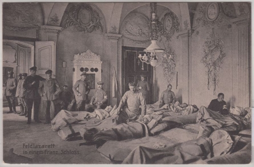 DR - Feldlazarett i.e. franz. Schloss, sw-Ansichtskarte, ungelaufen ca. 1915
